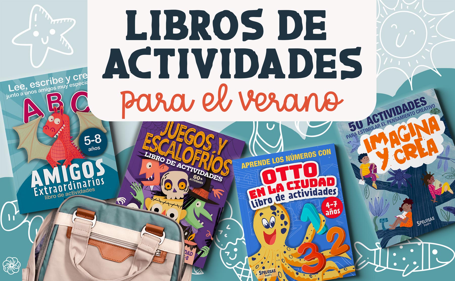 5Pelusas-libros-de-actividades-verano-Promocion-amazon-niños-numeros-lectura-escritura-creatividad
